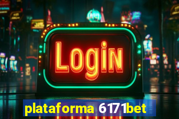 plataforma 6171bet